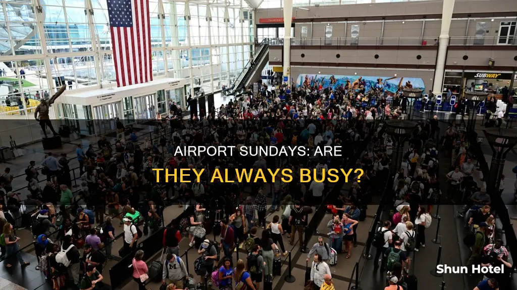 is sunday busy at the airport