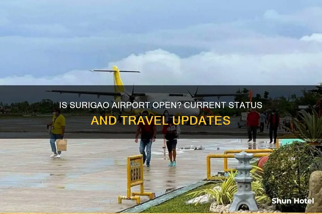 is surigao airport open