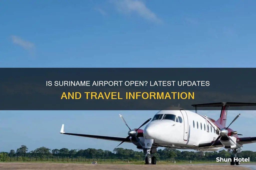 is suriname airport open