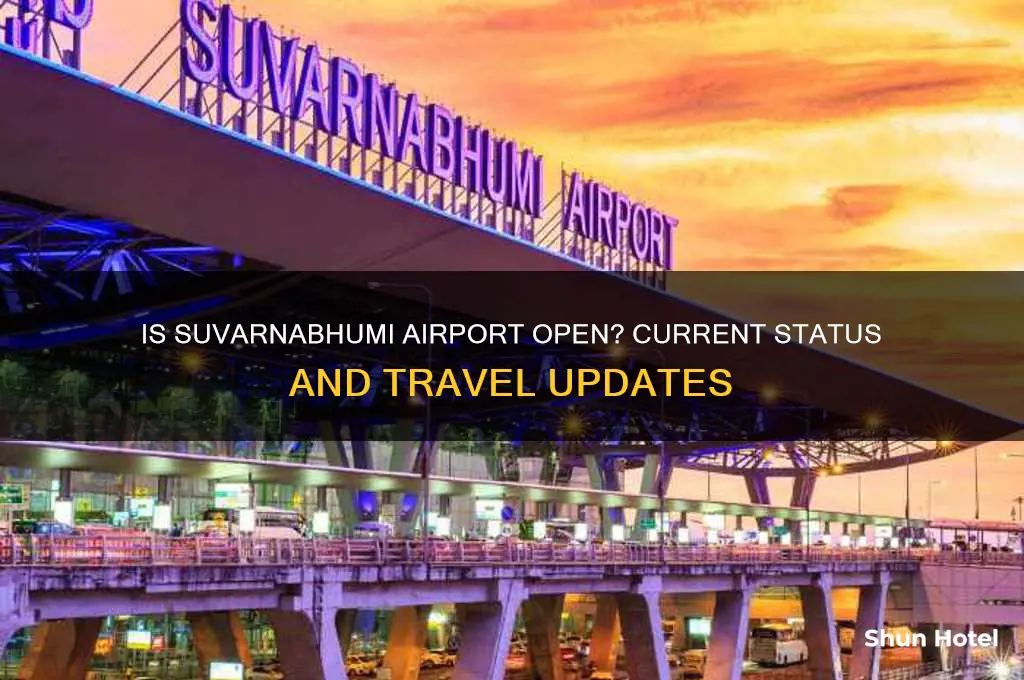is suvarnabhumi airport open