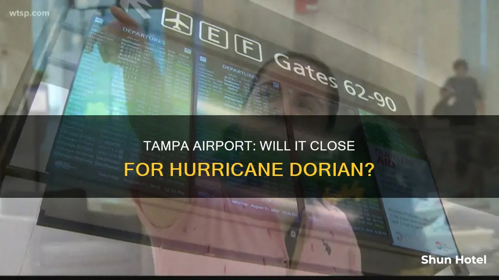is tampa airport closing for dorian