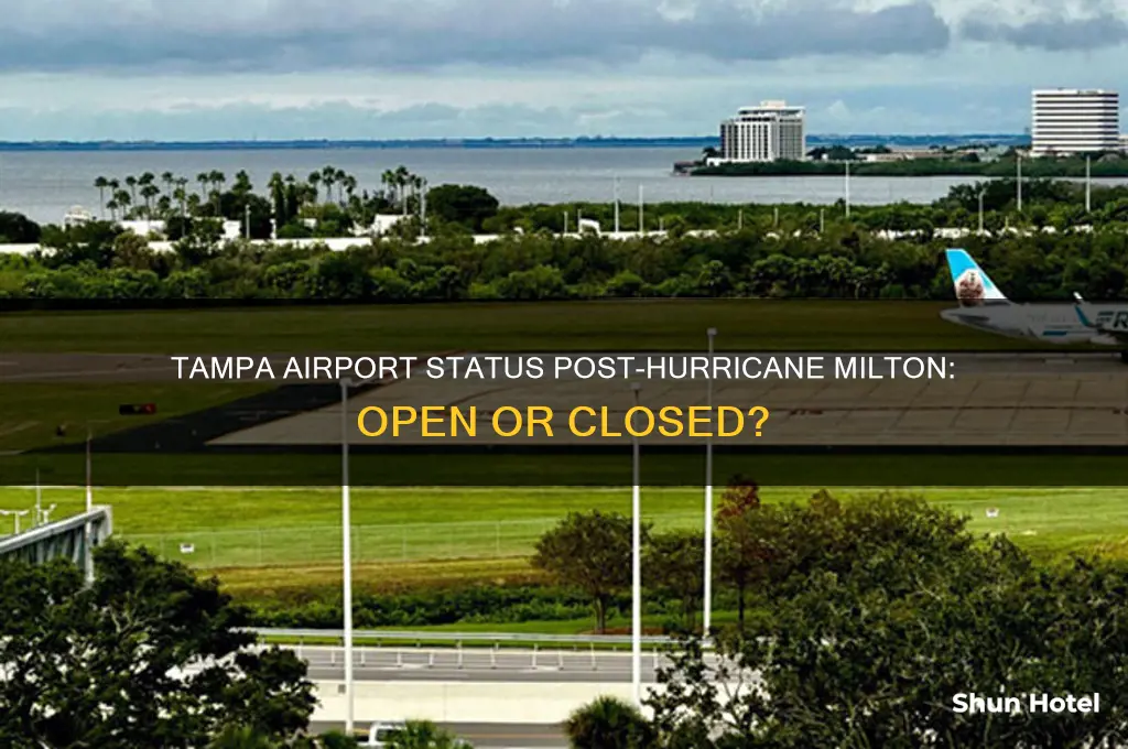 is tampa airport open after hurricane milton