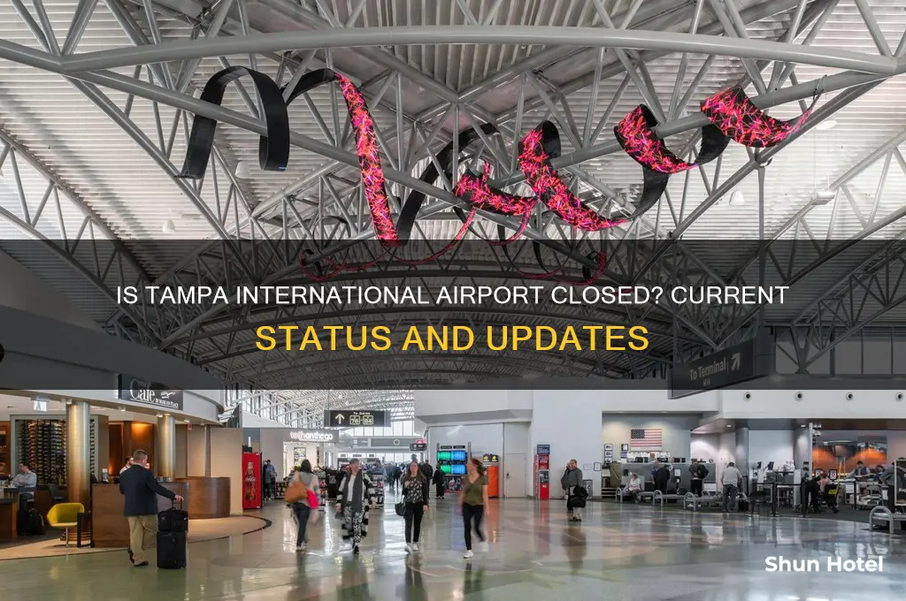is tampa international airport closed right now