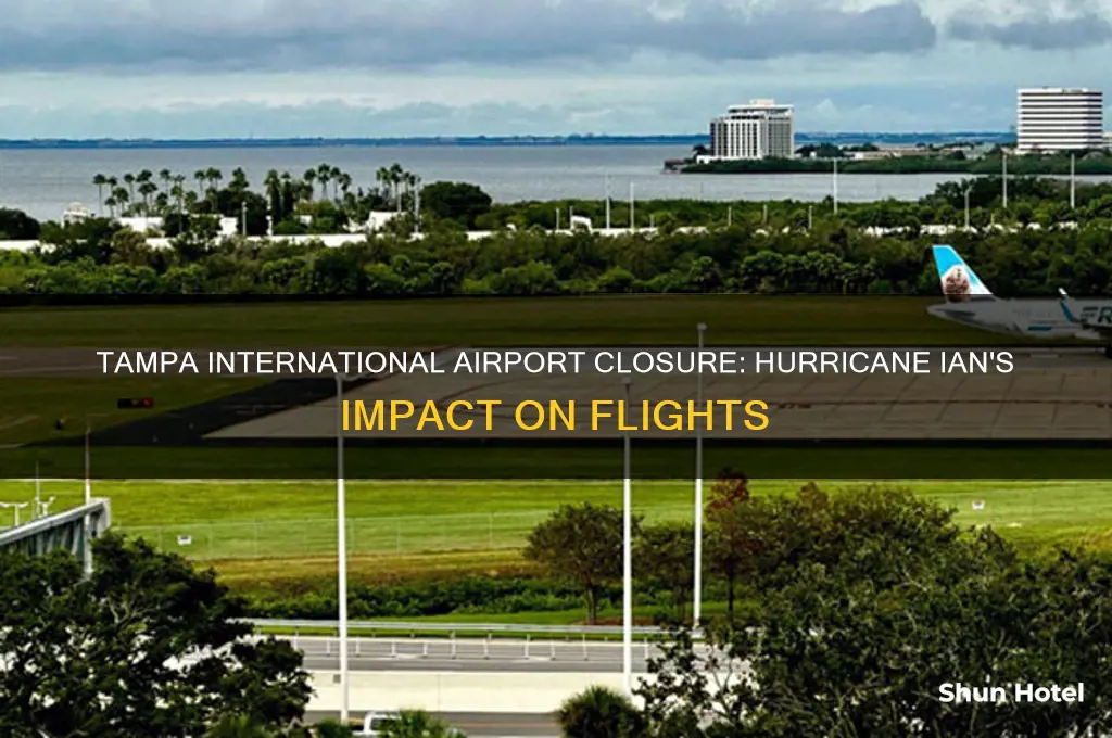 is tampa international airport closing for hurricane ian