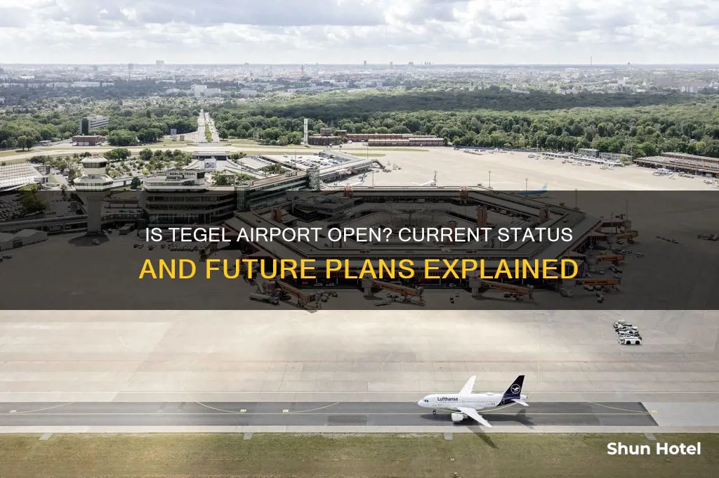 is tegel airport open