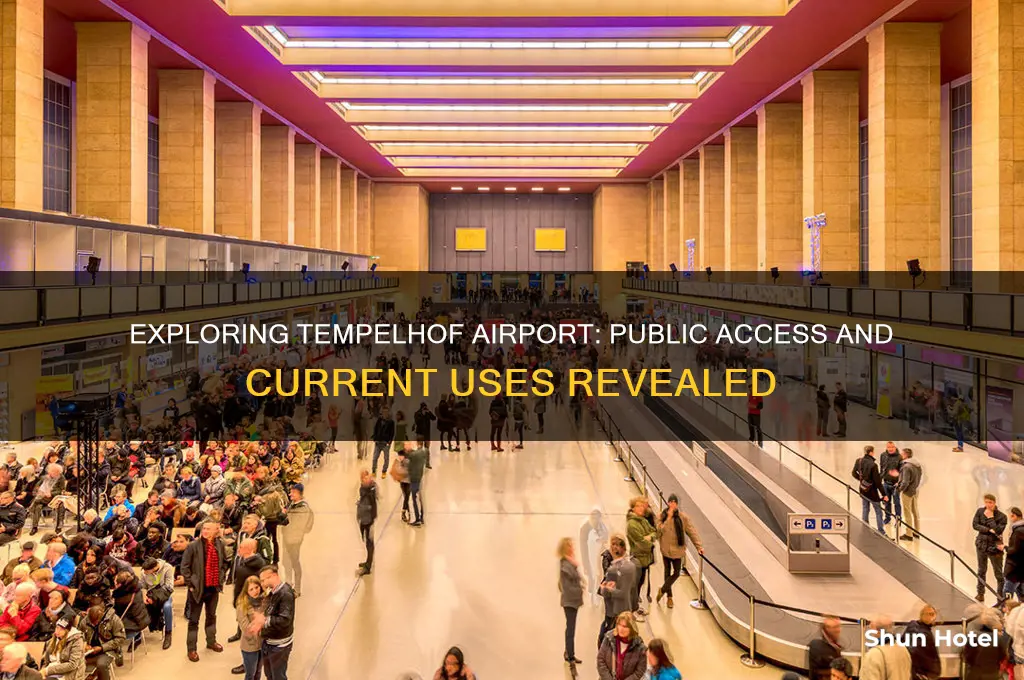 is tempelhof airport open to the public