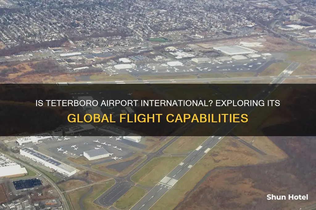 is teterboro airport international