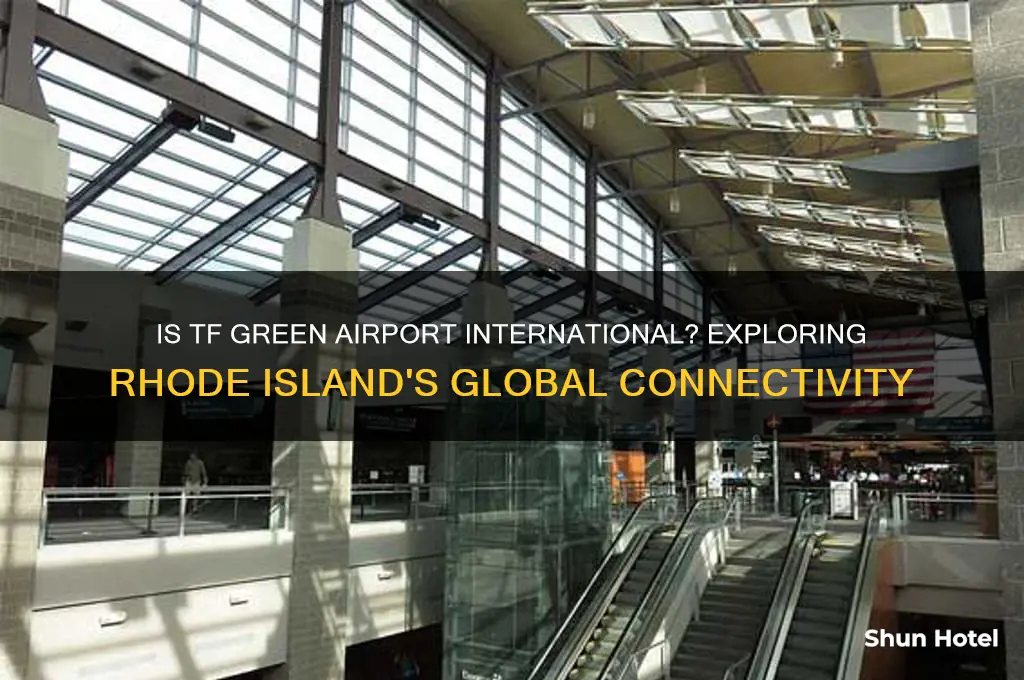 is tf green airport international