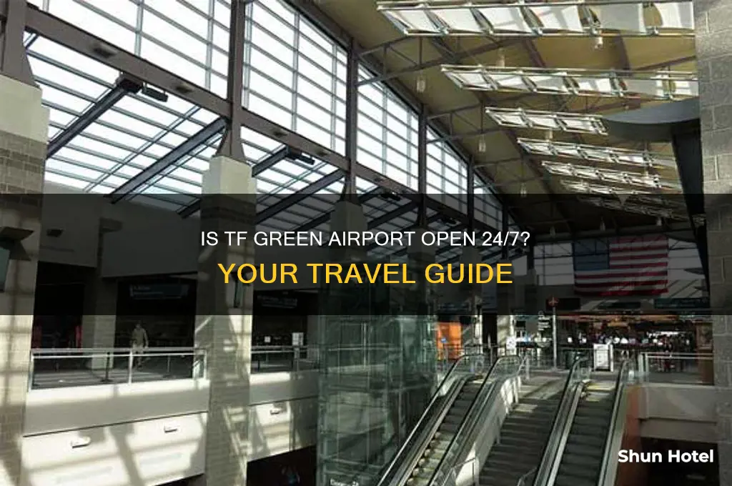 is tf green airport open 24 hours