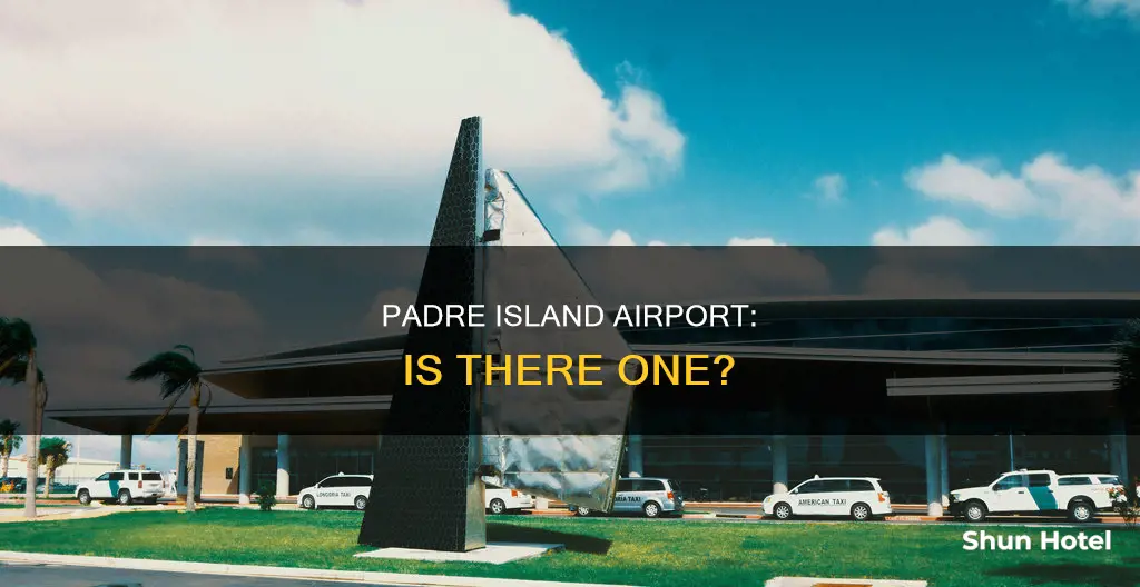 is the a airport padre island