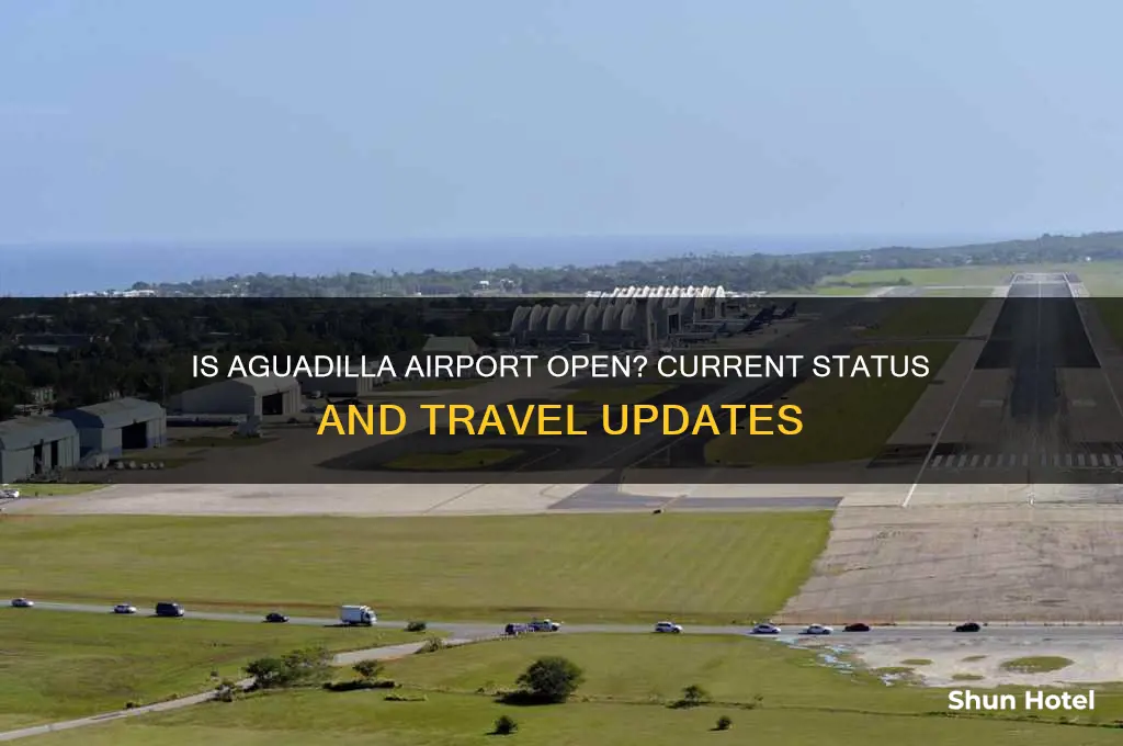 is the aguadilla airport open