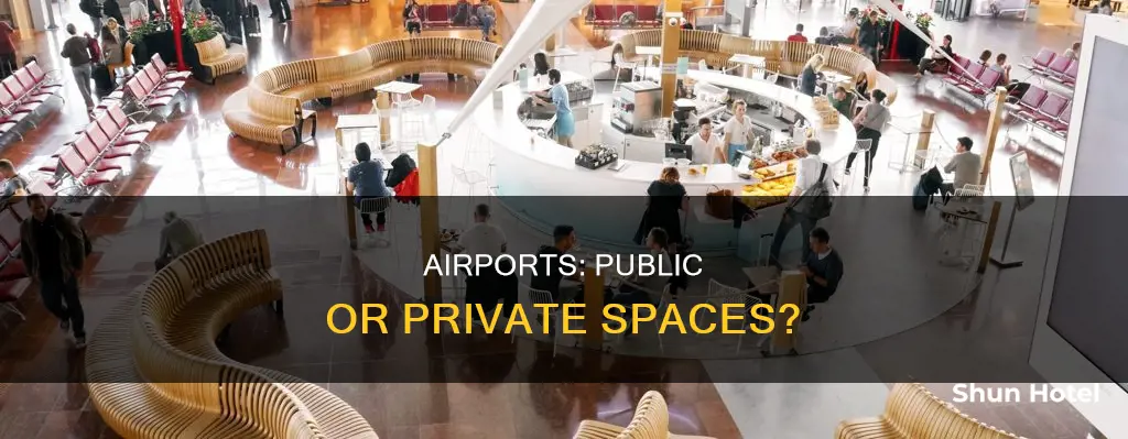 is the airport a public place