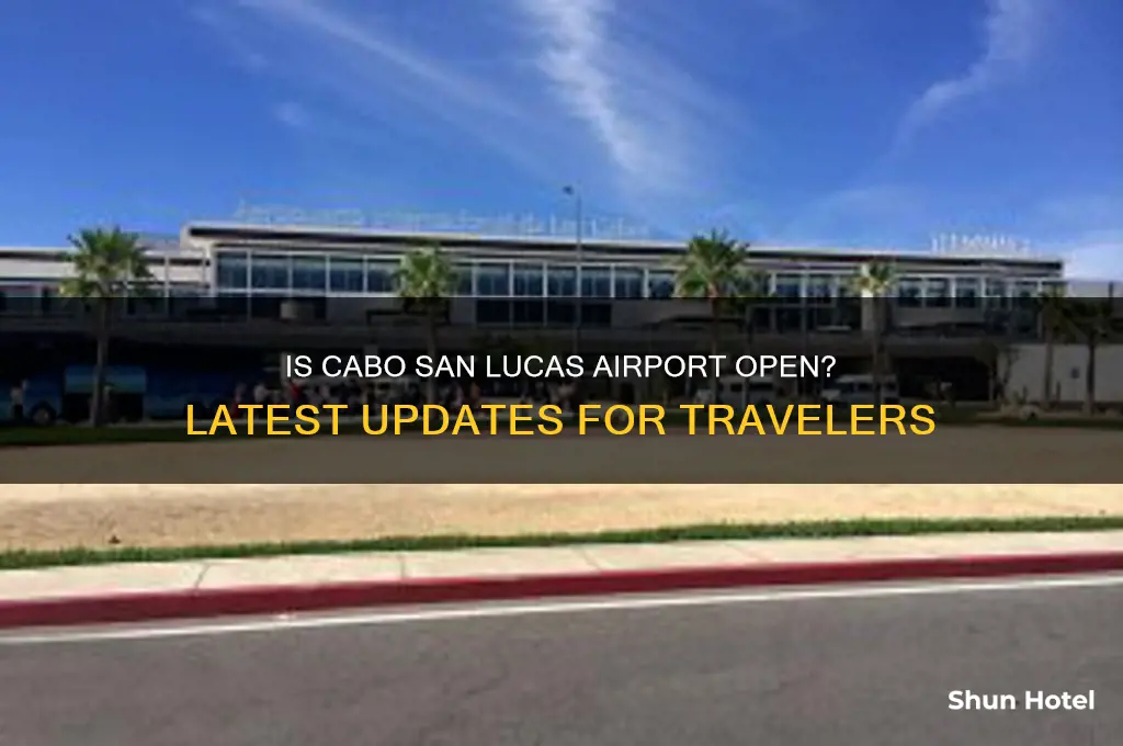 is the airport in cabo san lucas open
