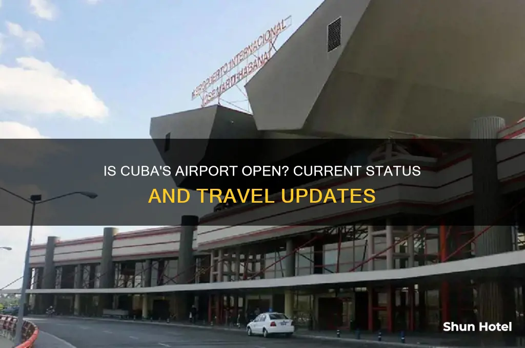 is the airport in cuba open