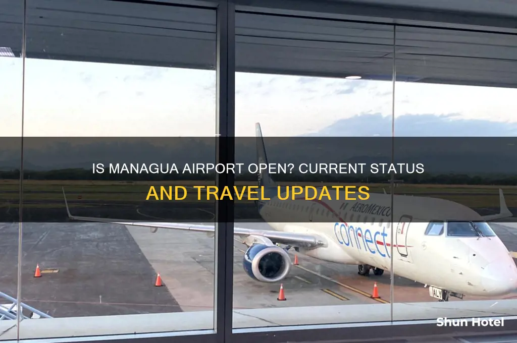 is the airport in managua nicaragua open