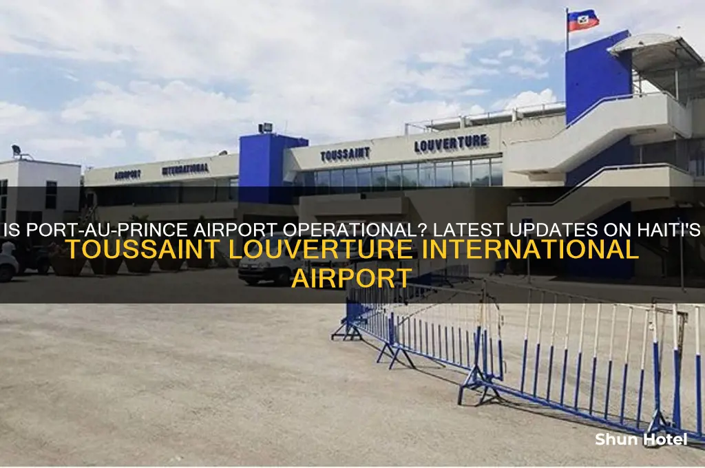 is the airport in port au prince haiti open
