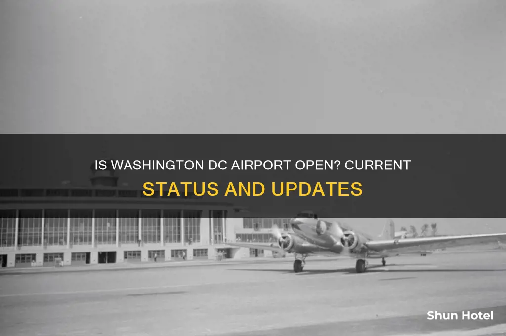 is the airport in washington dc open