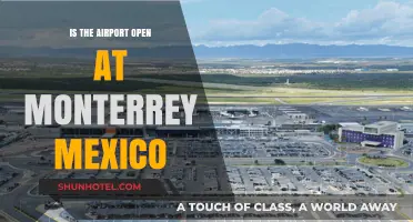 Is Monterrey Airport Open? Current Status and Travel Updates