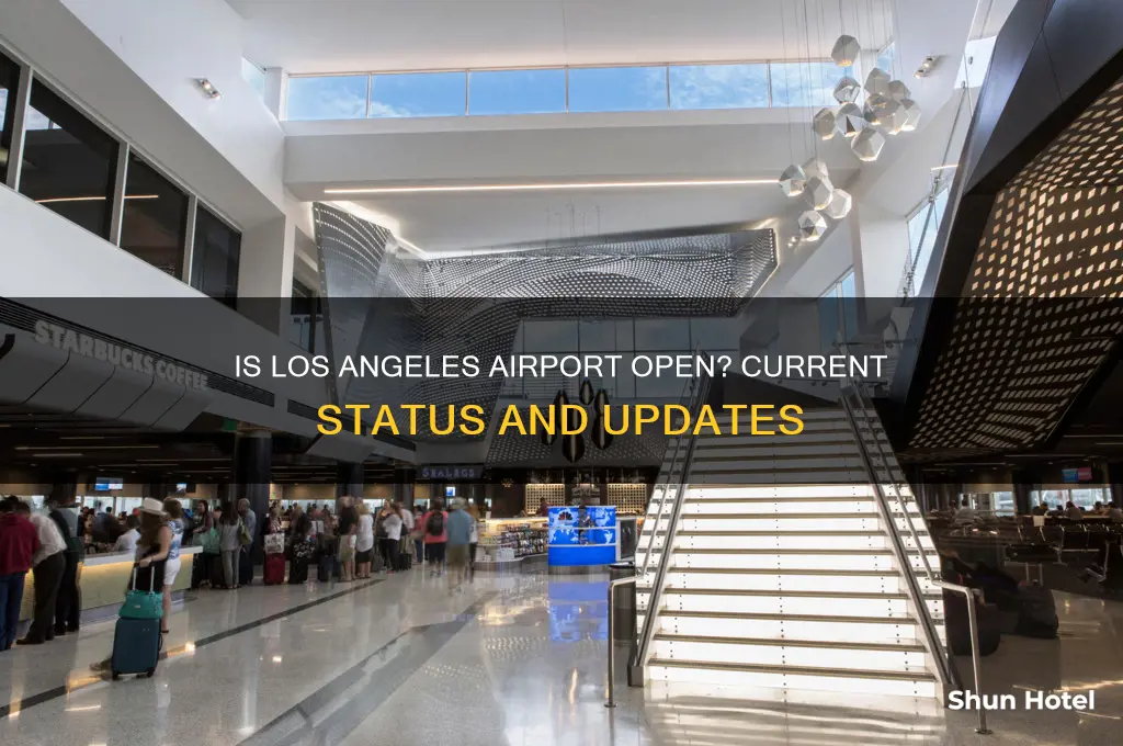 is the airport open in los angeles