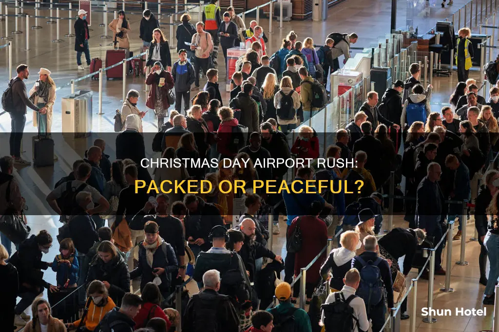 is the airport packed christmas day