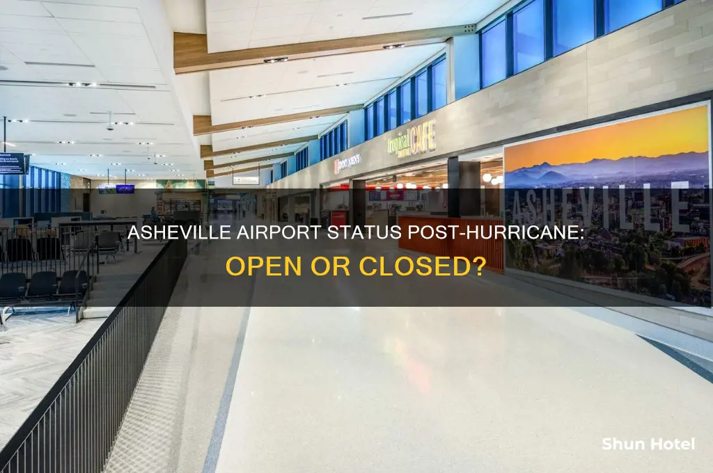 is the asheville airport open after the hurricane