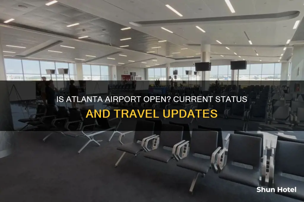 is the atlanta airport still open