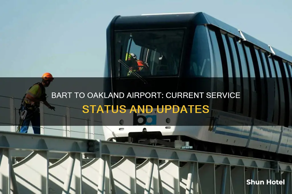 is the bart to oakland airport open