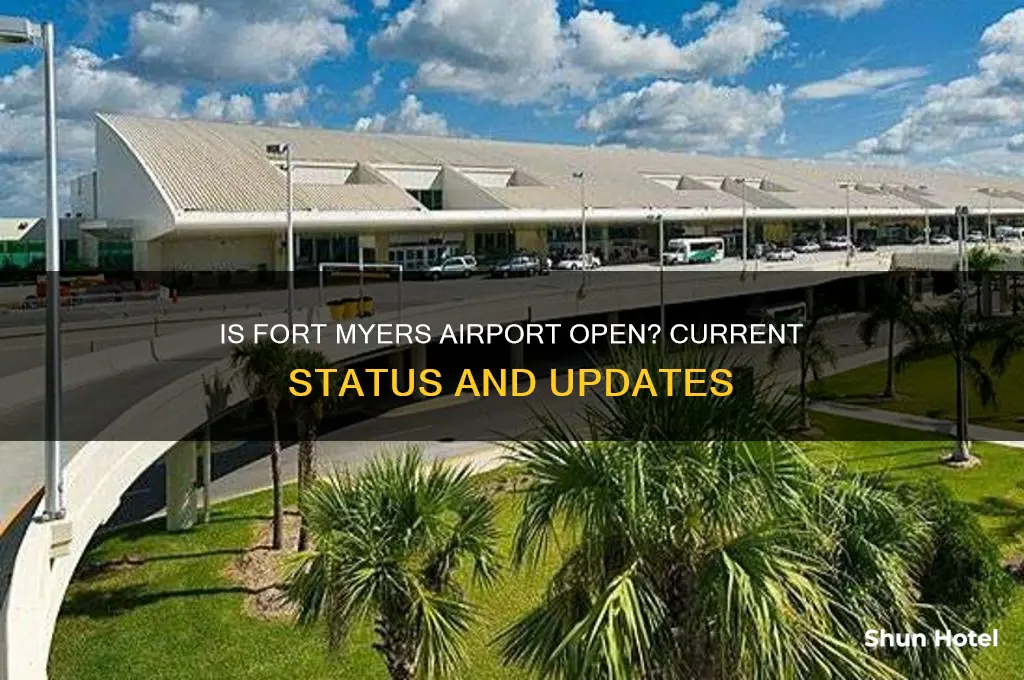 is the fort myers airport open now