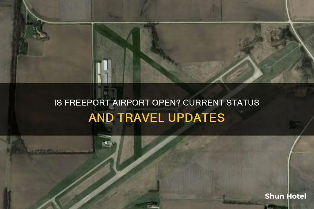 is the freeport airport open