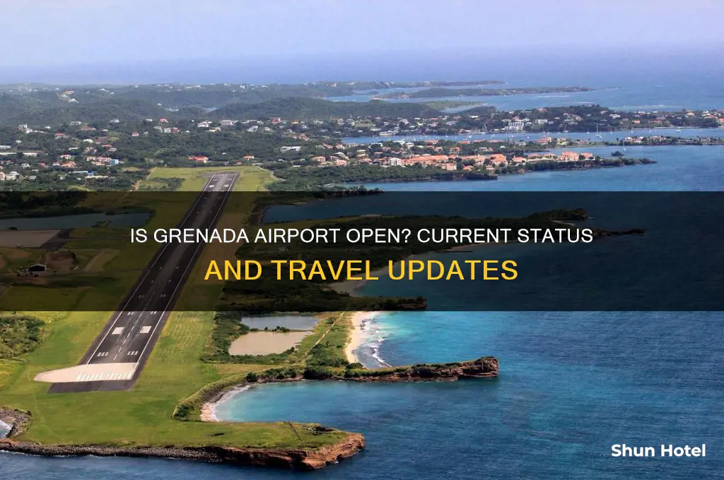 is the grenada airport open