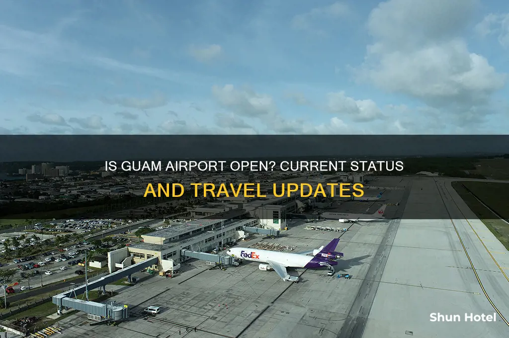 is the guam airport open
