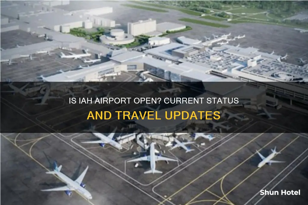is the iah airport open