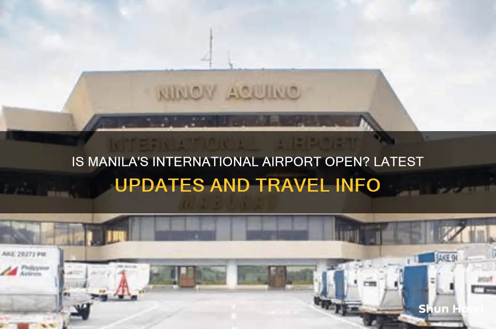 is the international airport in manila open