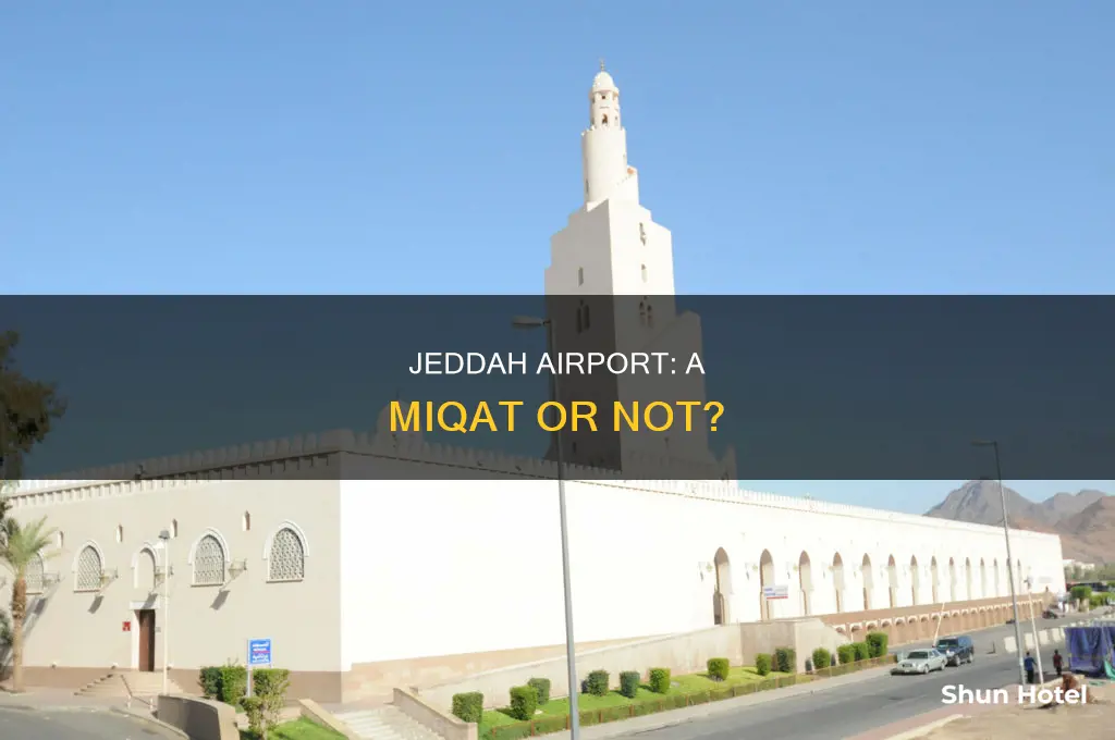 is the jeddah airport a miqat