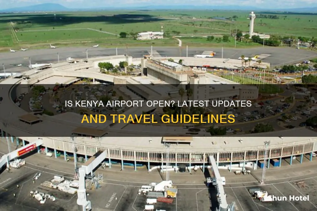 is the kenya airport open