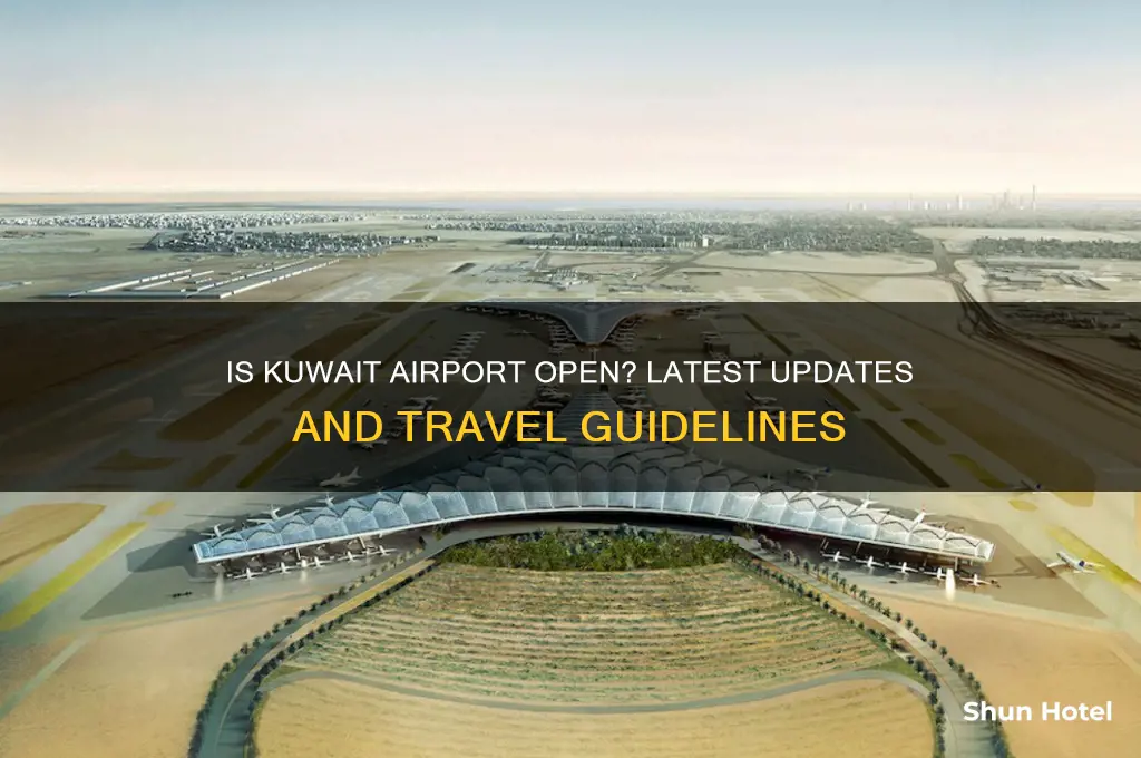 is the kuwait airport open