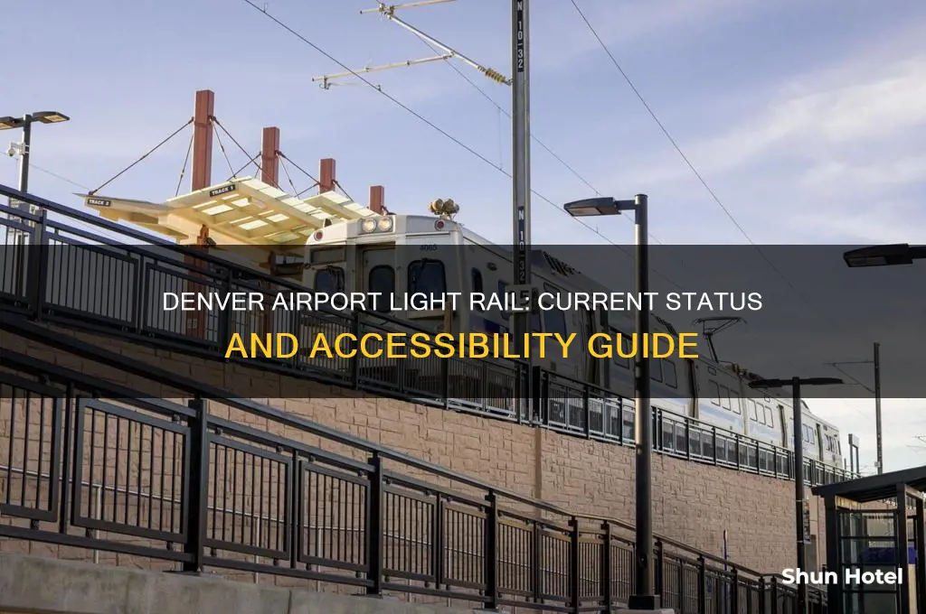 is the light rail to the airport open in denver