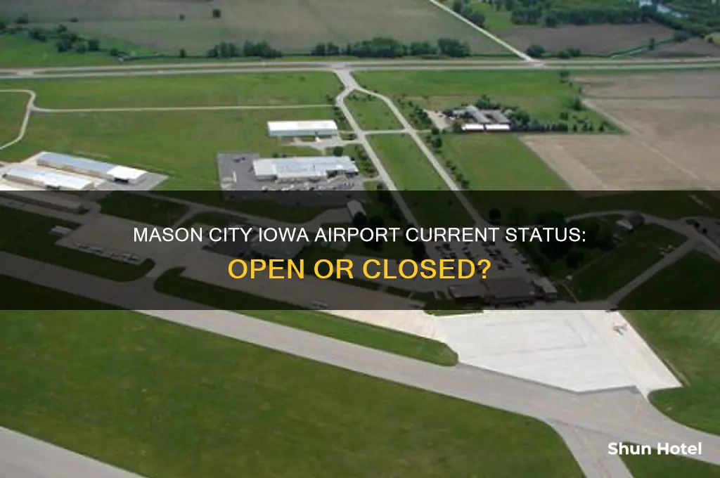 is the mason city iowa airport open right now