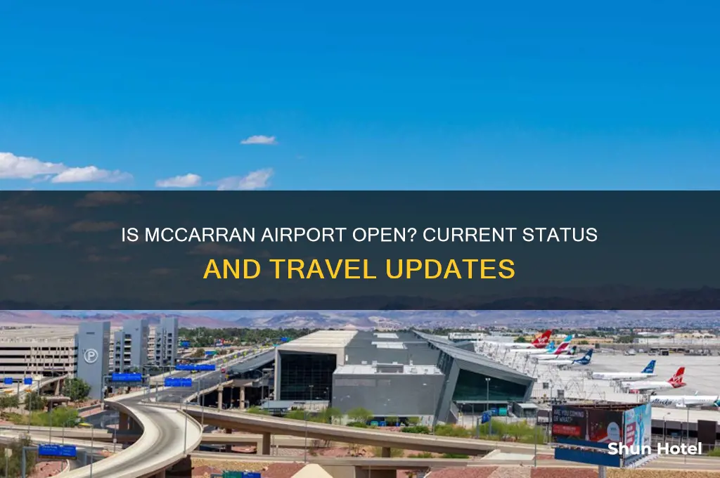 is the mccarran airport open