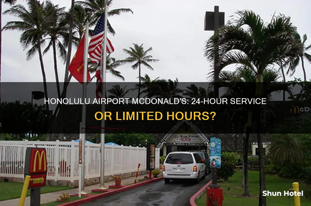 is the mcdonald at honolulu airport open 24 hours