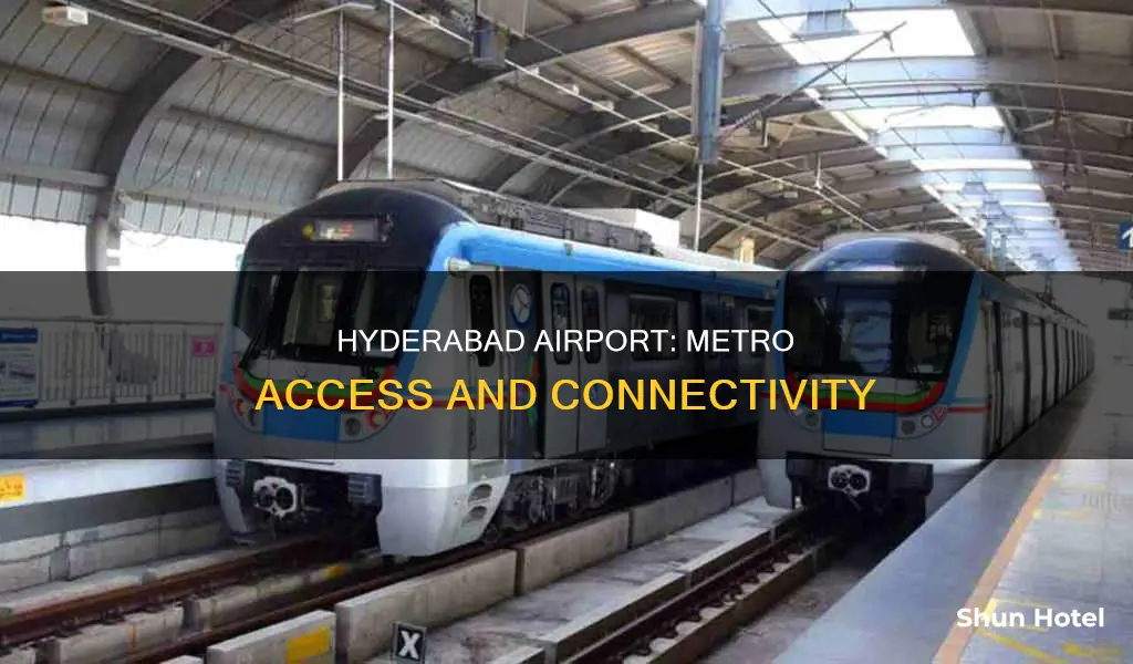 is the metro to hyderabad airport