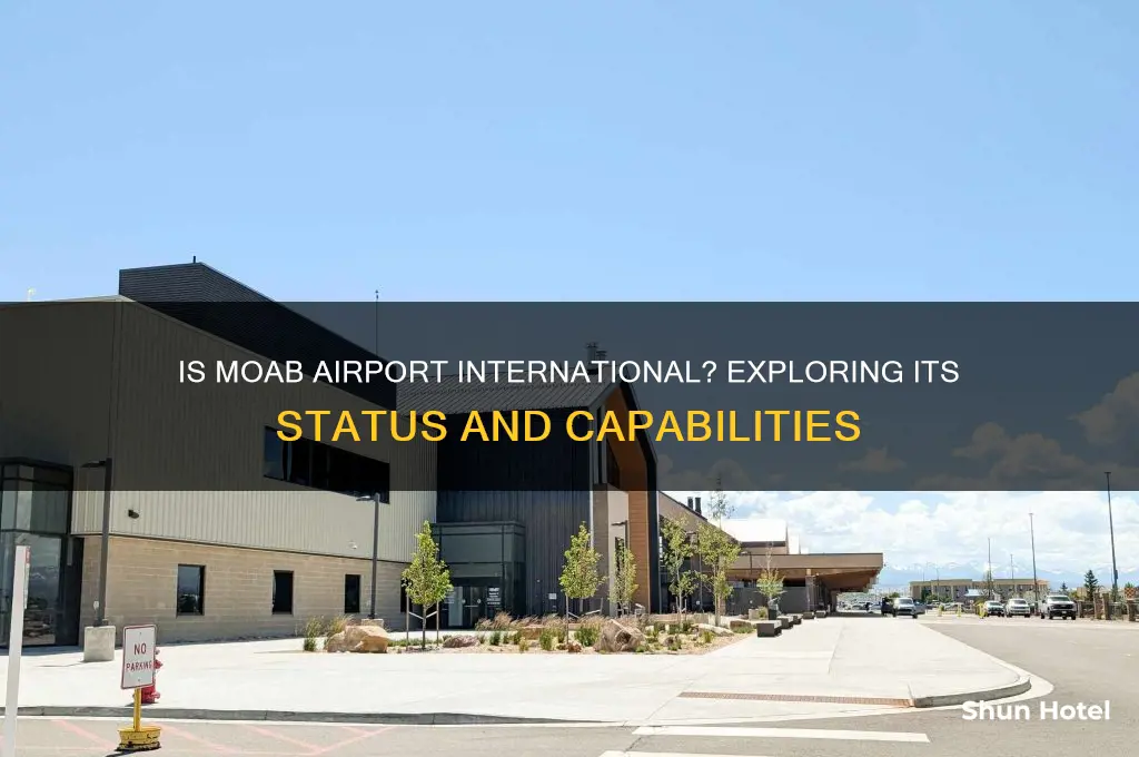 is the moab airport international