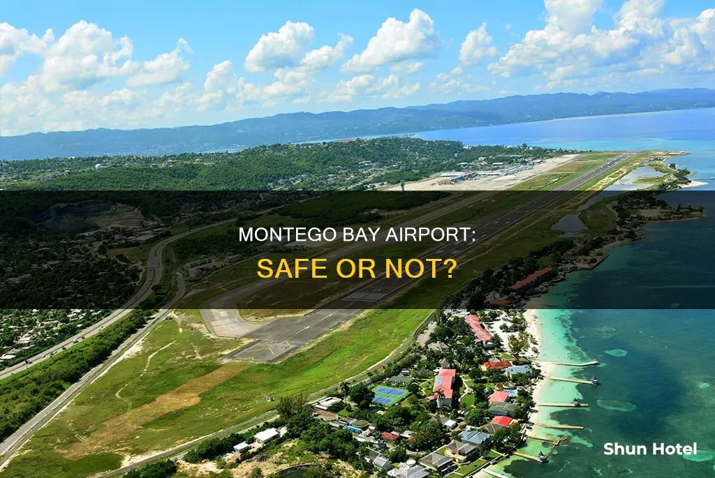 is the montego bay airport safe