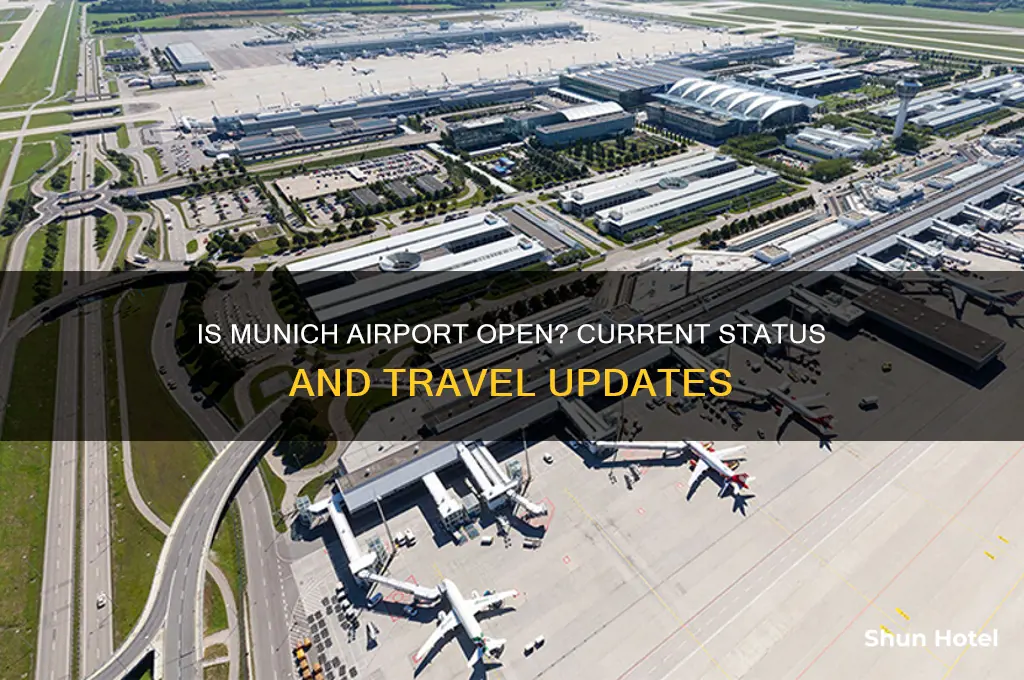 is the munich airport open