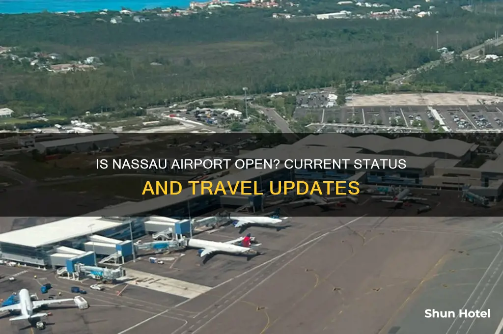 is the nassau airport open