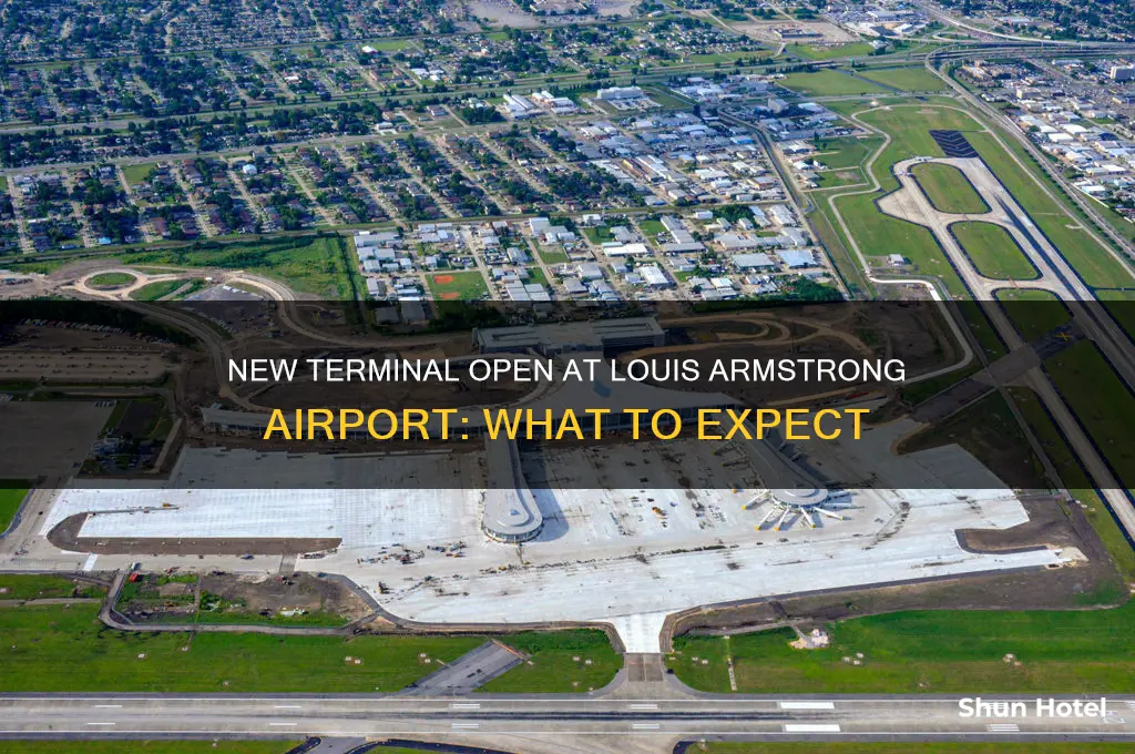 is the new addition open at louis armstrong airport