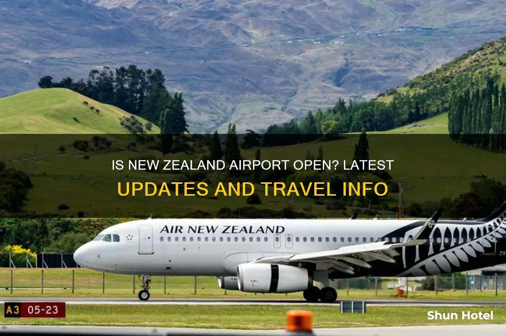 is the new zealand airport open