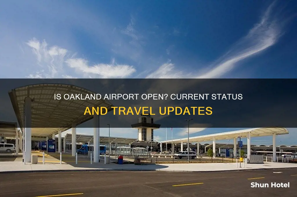 is the oakland airport open