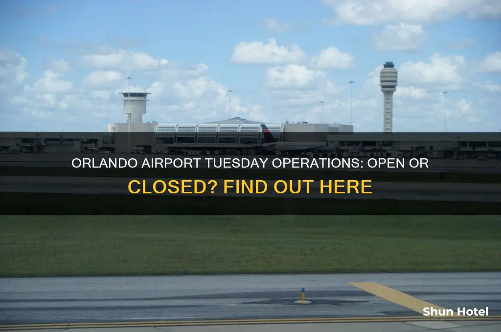 is the orlando airport open on tuesday