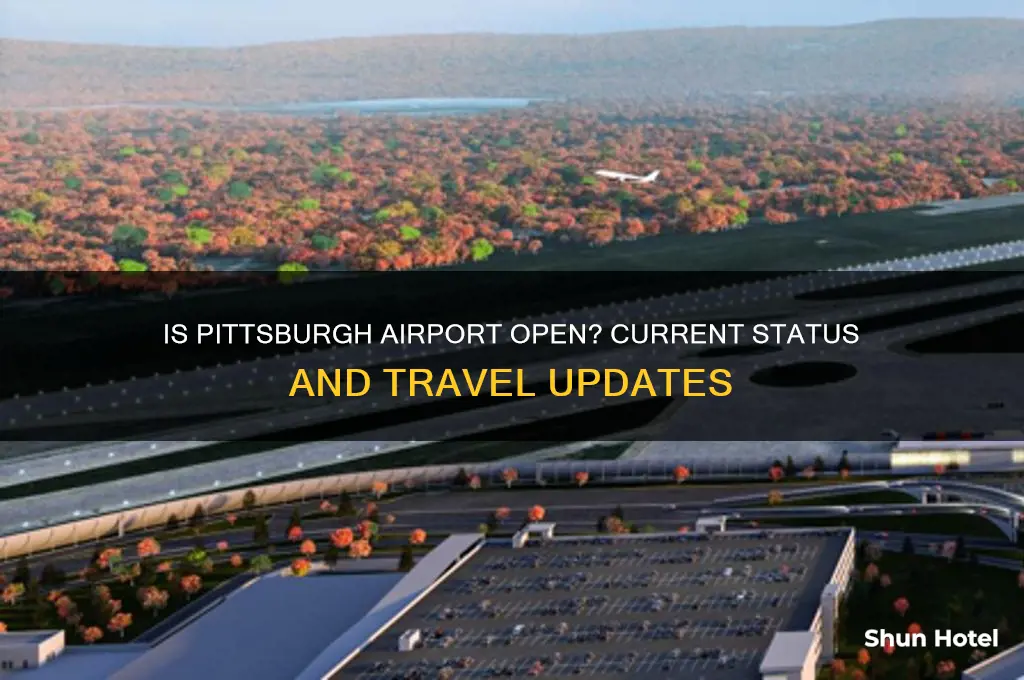 is the pittsburgh airport open